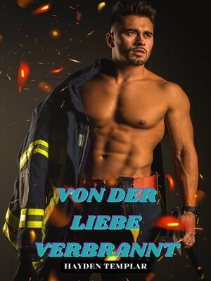 cover image of Von Der Liebe Verbrannt